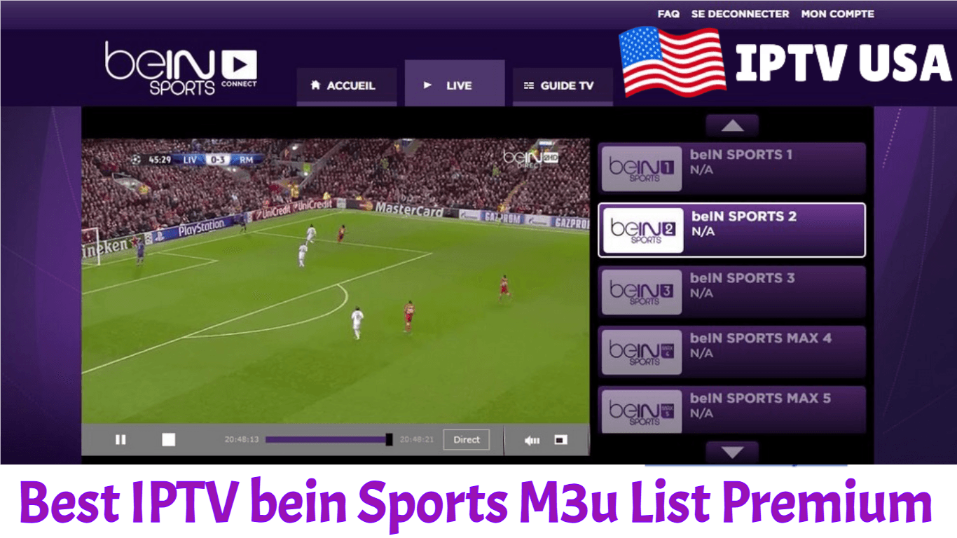 Best IPTV bein Sports M3u